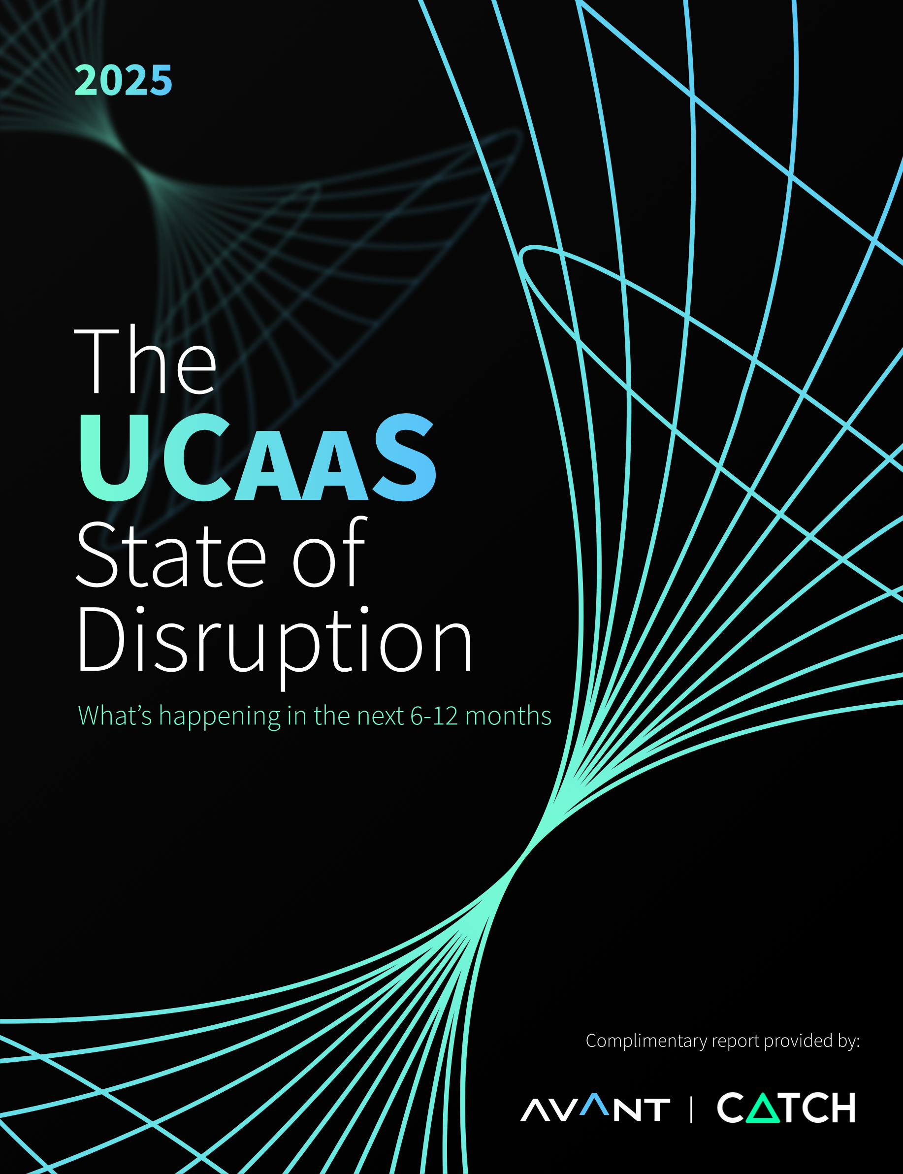 The UCaaS State of Disruption